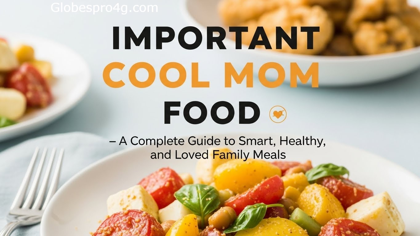importantcool momfood